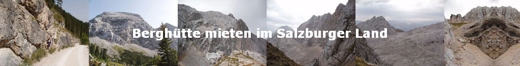 Berghtte mieten im Salzburger Land